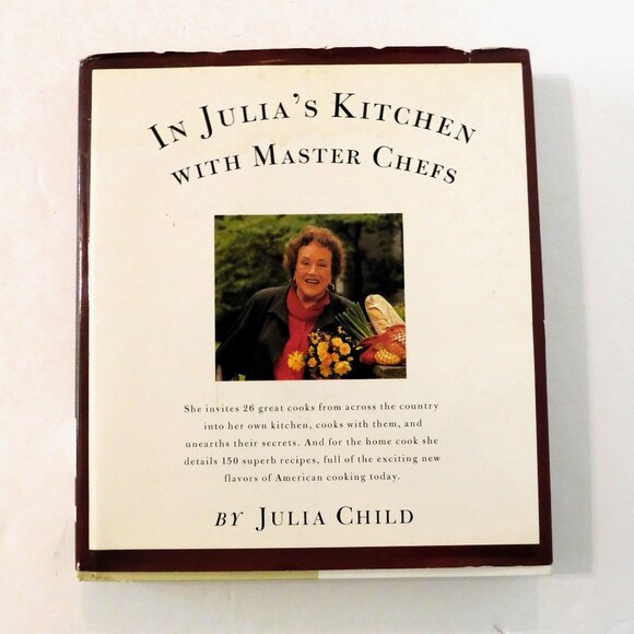 In Julias Kitchen with Master Chefs by Julia Child First Edition Cookbook HBDJ - Picture 1 of 7